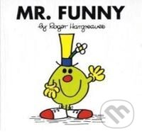 Kniha: Mr. Funny (Roger Hargreaves). Egmont Books, 2008 Kniha: Mr. Funny (Roger Hargreaves). Egmont Books, 2008