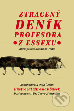 Kniha: Ztracený deník profesora z Essexu (Miroslav Šašek). Baobab, 2017 Kniha: Ztracený deník profesora z Essexu (Miroslav Šašek). Baobab, 2017