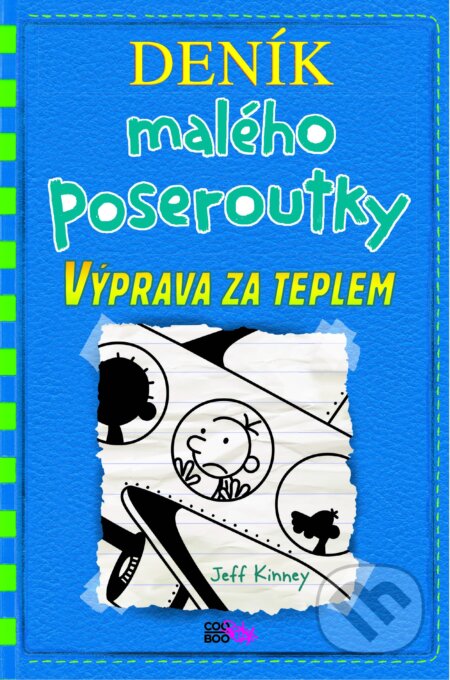 Kniha: Deník malého poseroutky 12 (Jeff Kinney). CooBoo CZ, 2017 Kniha: Deník malého poseroutky 12 (Jeff Kinney). CooBoo CZ, 2017