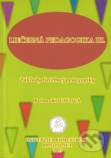 Kniha: Liečebná pedagogika III. (Barbora Kováčová). Reziliencia, 2015 Kniha: Liečebná pedagogika III. (Barbora Kováčová). Reziliencia, 2015