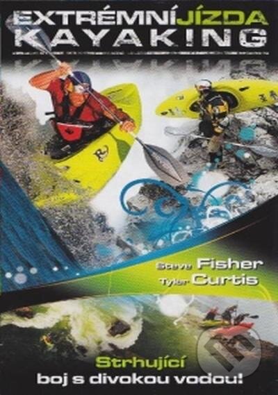 Film: Extrémní jízda: Kayaking (Hollywood) (DVD). Hollywood, 2021 Film: Extrémní jízda: Kayaking (Hollywood) (DVD). Hollywood, 2021