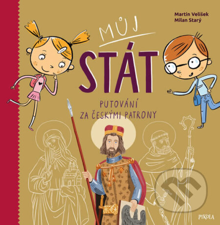 Kniha: Můj stát (Martin Velíšek a Milan Starý). Pikola, 2017 Kniha: Můj stát (Martin Velíšek a Milan Starý). Pikola, 2017