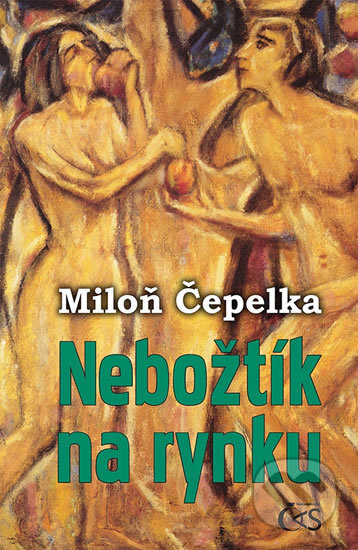 Kniha: Nebožtík na rynku (Miloň Čepelka). Čas, 2017 Kniha: Nebožtík na rynku (Miloň Čepelka). Čas, 2017