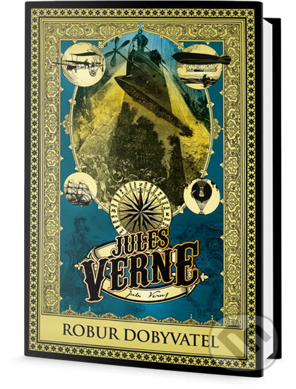 Kniha: Robur dobyvatel (Jules Verne). Edice knihy Omega, 2017 Kniha: Robur dobyvatel (Jules Verne). Edice knihy Omega, 2017