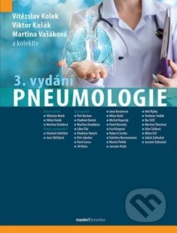 Kniha: Pneumologie (Martina Vašáková, Viktor Kašák a Vítězslav Kolek). Maxdorf, 2017 Kniha: Pneumologie (Martina Vašáková, Viktor Kašák a Vítězslav Kolek). Maxdorf, 2017
