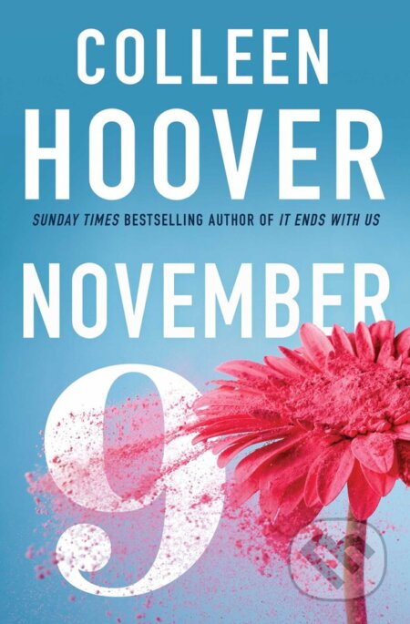 Kniha: November 9 (Colleen Hoover). Simon & Schuster, 2017 Kniha: November 9 (Colleen Hoover). Simon & Schuster, 2017