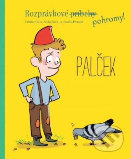 Kniha: Palček (Svojtka&Co.). Svojtka&Co., 2017 Kniha: Palček (Svojtka&Co.). Svojtka&Co., 2017