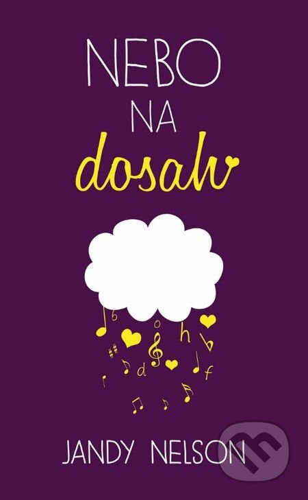 E-kniha: Nebo na dosah (Jandy Nelson). Slovart, 2017 E-kniha: Nebo na dosah (Jandy Nelson). Slovart, 2017