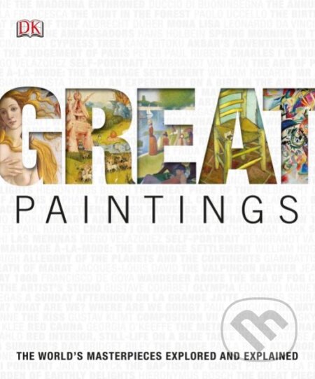 Kniha: Great Paintings (Dorling Kindersley). Dorling Kindersley, 2011 Kniha: Great Paintings (Dorling Kindersley). Dorling Kindersley, 2011
