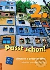 Kniha: Passt schon! 2 - učebnice a pracovní sešit (Doris Dusilová a kolektiv). Polyglot, 2015 Kniha: Passt schon! 2 - učebnice a pracovní sešit (Doris Dusilová a kolektiv). Polyglot, 2015