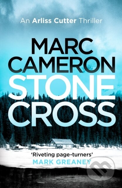 Kniha: Stone Cross (Marc Cameron). Canelo, 2022 Kniha: Stone Cross (Marc Cameron). Canelo, 2022