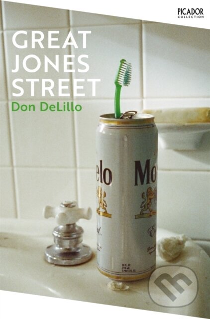 Kniha: Great Jones Street (Don Delillo). Picador, 2022 Kniha: Great Jones Street (Don Delillo). Picador, 2022