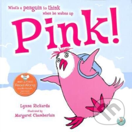 Kniha: Pink! (Lynne Rickards). , 2022 Kniha: Pink! (Lynne Rickards). , 2022