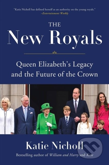 Kniha: The New Royals (Katie Nicholl). Da Capo, 2022 Kniha: The New Royals (Katie Nicholl). Da Capo, 2022