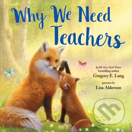 Kniha: Why We Need Teachers (Gregory Lang). , 2023 Kniha: Why We Need Teachers (Gregory Lang). , 2023