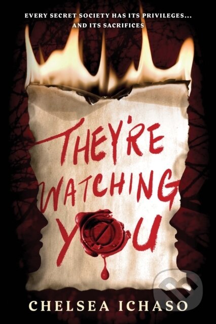 Kniha: They're Watching You (Chelsea Ichaso). , 2023 Kniha: They're Watching You (Chelsea Ichaso). , 2023