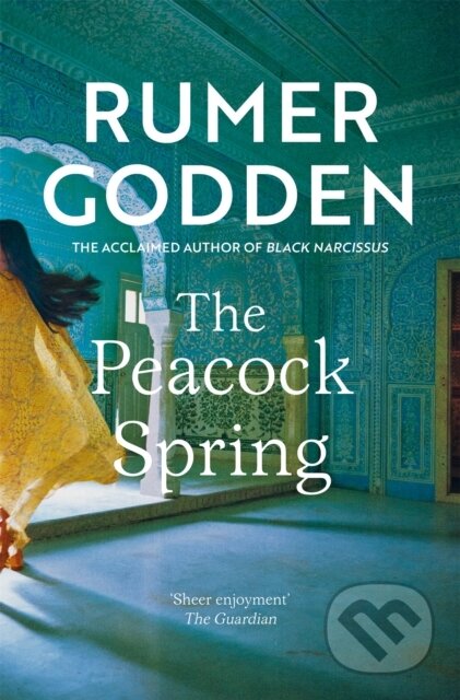 Kniha: The Peacock Spring (Rumer Godden). Pan Books, 2023 Kniha: The Peacock Spring (Rumer Godden). Pan Books, 2023