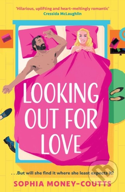 Kniha: Looking Out For Love (Sophia Money-Coutts). HQ, 2023 Kniha: Looking Out For Love (Sophia Money-Coutts). HQ, 2023