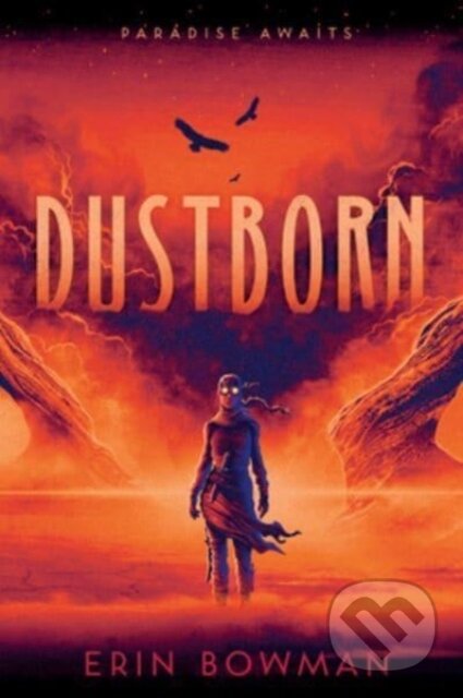 Kniha: Dustborn (Erin Bowman). Clarion Books, 2023 Kniha: Dustborn (Erin Bowman). Clarion Books, 2023