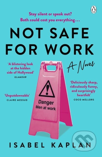 Kniha: Not Safe For Work (Isabel Kaplan). Penguin Books, 2023 Kniha: Not Safe For Work (Isabel Kaplan). Penguin Books, 2023