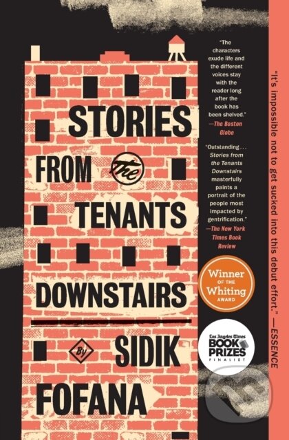 Kniha: Stories from the Tenants Downstairs (Sidik Fofana). Scribner, 2023 Kniha: Stories from the Tenants Downstairs (Sidik Fofana). Scribner, 2023