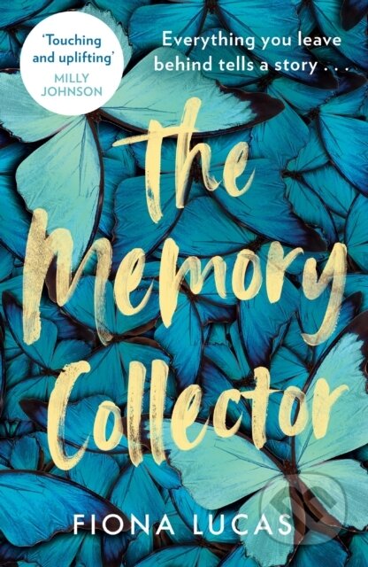 Kniha: The Memory Collector (Fiona Lucas). HQ, 2023 Kniha: The Memory Collector (Fiona Lucas). HQ, 2023