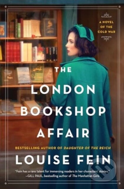 Kniha: The London Bookshop Affair (Louise Fein). William Morrow, 2024 Kniha: The London Bookshop Affair (Louise Fein). William Morrow, 2024
