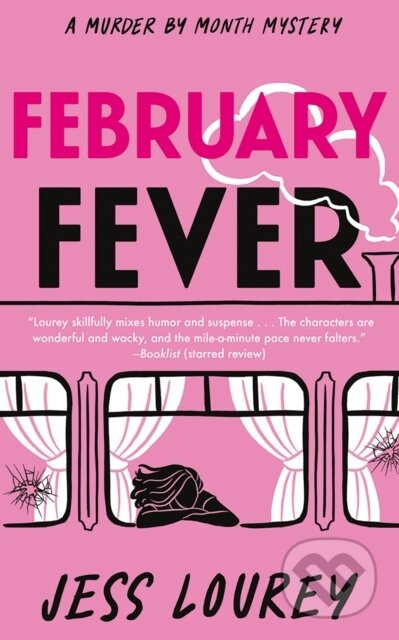 Kniha: February Fever (Jess Lourey). Thomas & Mercer, 2025 Kniha: February Fever (Jess Lourey). Thomas & Mercer, 2025