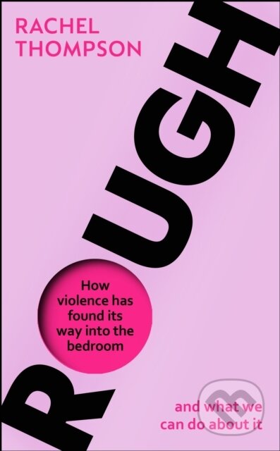 Kniha: Rough (Rachel Thompson). Square Peg, 2021 Kniha: Rough (Rachel Thompson). Square Peg, 2021