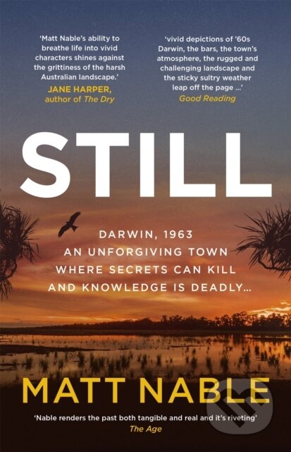 Kniha: Still (Matt Nable). Hachette Australia, 2022 Kniha: Still (Matt Nable). Hachette Australia, 2022