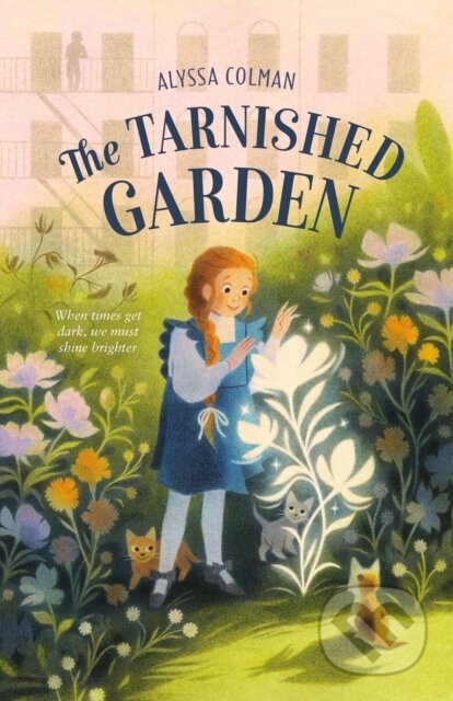Kniha: The Tarnished Garden (Alyssa Colman). , 2022 Kniha: The Tarnished Garden (Alyssa Colman). , 2022