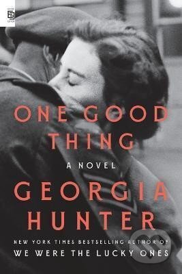 Kniha: One Good Thing (Georgia Hunterová). , 2025 Kniha: One Good Thing (Georgia Hunterová). , 2025