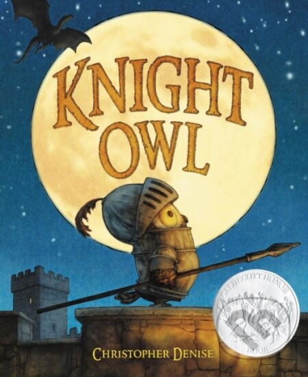 Kniha: Knight Owl (Christopher Denise). , 2022 Kniha: Knight Owl (Christopher Denise). , 2022