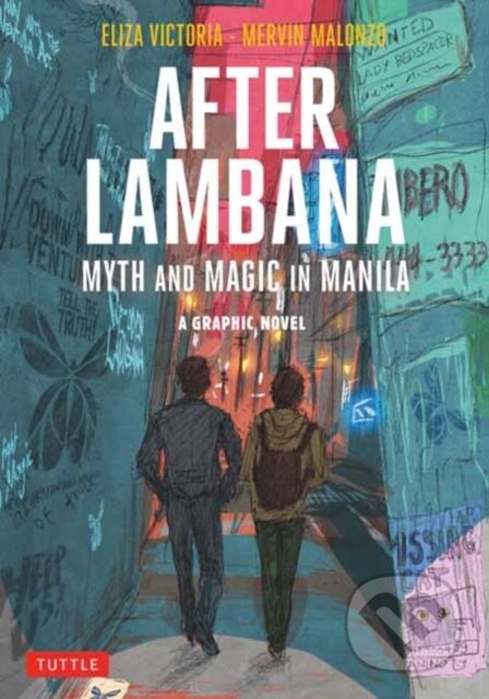 Kniha: After Lambana: A Graphic Novel (Eliza Victoria). Tuttle Publishing, 2022 Kniha: After Lambana: A Graphic Novel (Eliza Victoria). Tuttle Publishing, 2022