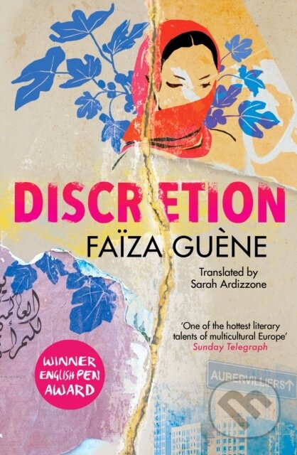 Kniha: Discretion (Faiza Guene). Saqi Books, 2023 Kniha: Discretion (Faiza Guene). Saqi Books, 2023