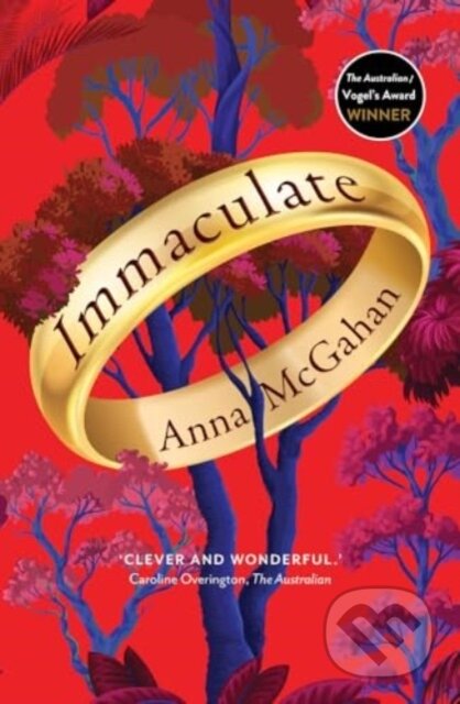 Kniha: Immaculate (Anna Mcgahan). Allen and Unwin, 2023 Kniha: Immaculate (Anna Mcgahan). Allen and Unwin, 2023