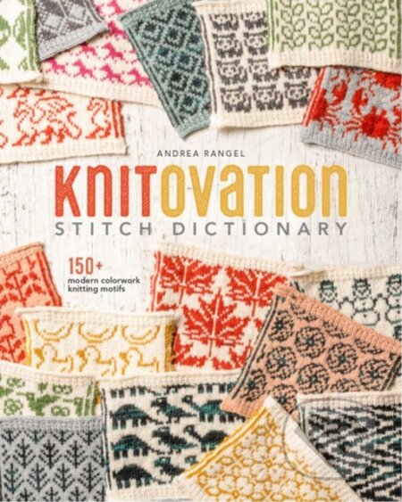 Kniha: KnitOvation (Andrea Rangel). Interweave, 2023 Kniha: KnitOvation (Andrea Rangel). Interweave, 2023