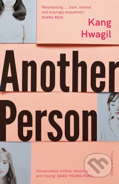 Kniha: Another Person (Kang Hwagil). Pushkin Press, 2024 Kniha: Another Person (Kang Hwagil). Pushkin Press, 2024