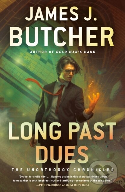 Kniha: Long Past Dues (James J. Butcher). Ace, 2025 Kniha: Long Past Dues (James J. Butcher). Ace, 2025