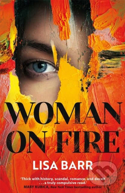Kniha: Woman on Fire (Lisa Barr). Mountain Leopard Press, 2022 Kniha: Woman on Fire (Lisa Barr). Mountain Leopard Press, 2022