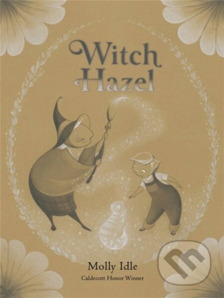 Kniha: Witch Hazel (Molly Idle). , 2022 Kniha: Witch Hazel (Molly Idle). , 2022