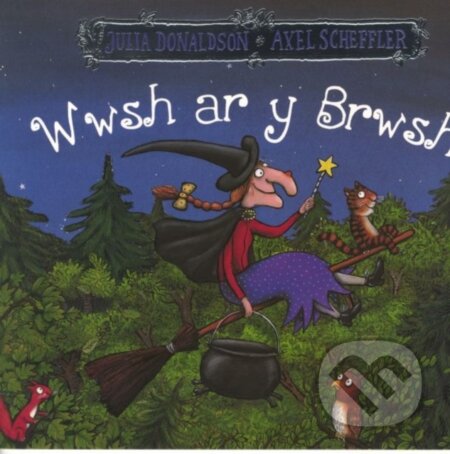 Kniha: Wwsh ar y Brwsh (Julia Donaldson). , 2022 Kniha: Wwsh ar y Brwsh (Julia Donaldson). , 2022