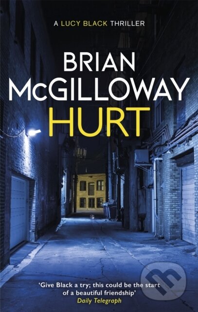 Kniha: Hurt (Brian Mcgilloway). Constable, 2022 Kniha: Hurt (Brian Mcgilloway). Constable, 2022