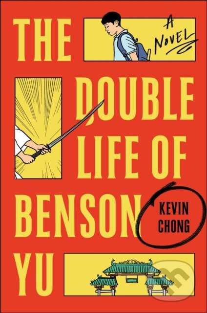 Kniha: The Double Life of Benson Yu (Kevin Chong). Atria Books, 2023 Kniha: The Double Life of Benson Yu (Kevin Chong). Atria Books, 2023