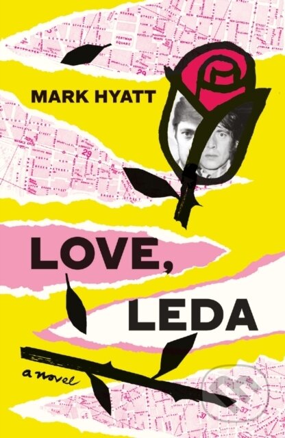 Kniha: Love, Leda (Mark Hyatt). Península, 2023 Kniha: Love, Leda (Mark Hyatt). Península, 2023
