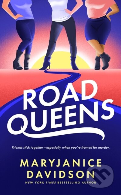Kniha: Road Queens (Maryjanice Davidson). , 2023 Kniha: Road Queens (Maryjanice Davidson). , 2023