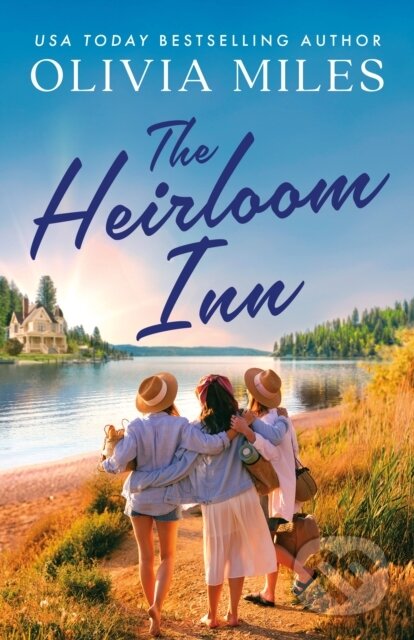 Kniha: The Heirloom Inn (Olivia Miles). , 2023 Kniha: The Heirloom Inn (Olivia Miles). , 2023