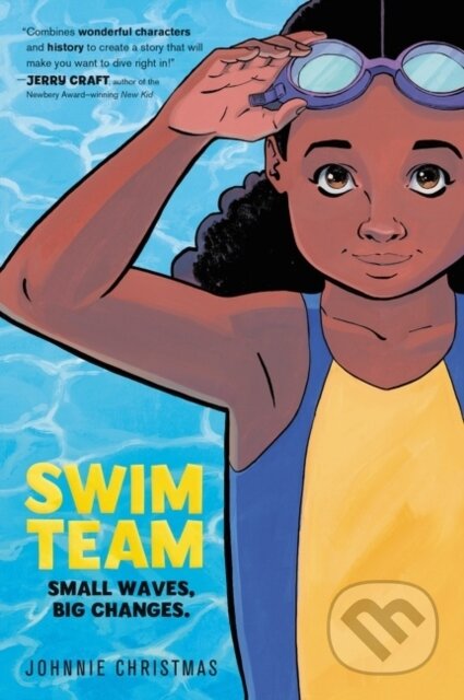 Kniha: Swim Team (Christmas Johnnie). HarperCollins, 2022 Kniha: Swim Team (Christmas Johnnie). HarperCollins, 2022