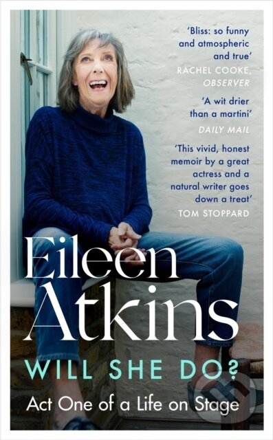 Kniha: Will She Do? (Eileen Atkins). Virago, 2022 Kniha: Will She Do? (Eileen Atkins). Virago, 2022