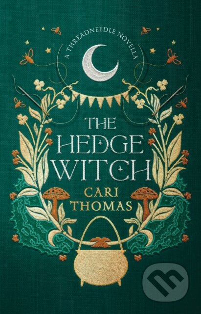 Kniha: The Hedge Witch (Cari Thomas). HarperCollins, 2022 Kniha: The Hedge Witch (Cari Thomas). HarperCollins, 2022